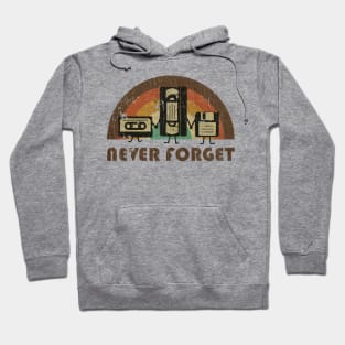 NEVER FORGET - VINTAGE Hoodie